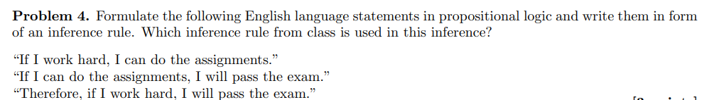 Problem 4 . Formulate the following English