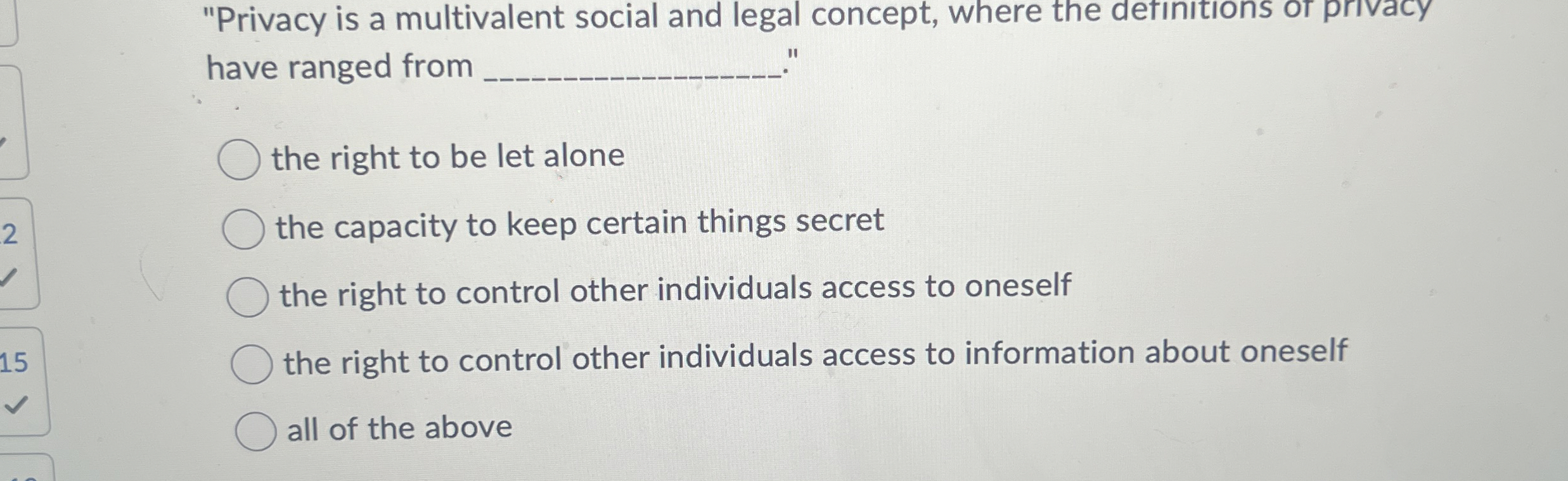 "Privacy is a multivalent social and legal