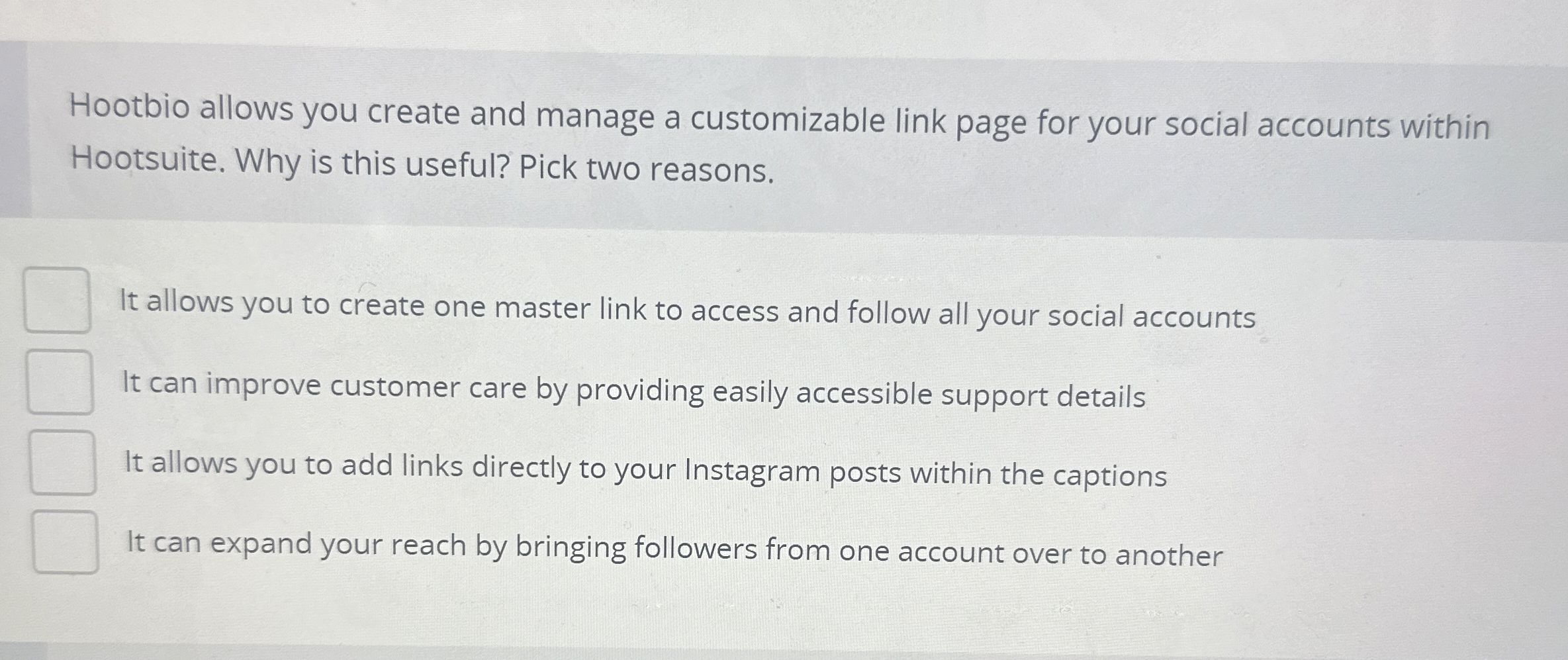 Hootsuite. Why is this useful? Pick two reasons.