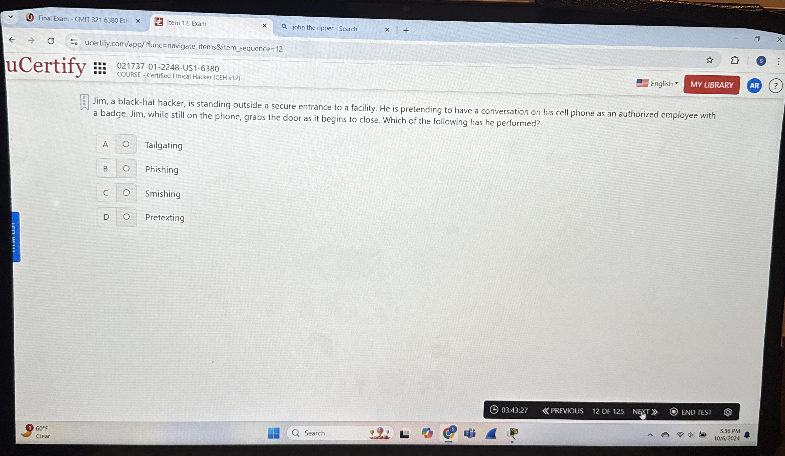 Jim, a black - hat hacker, is standing outside a