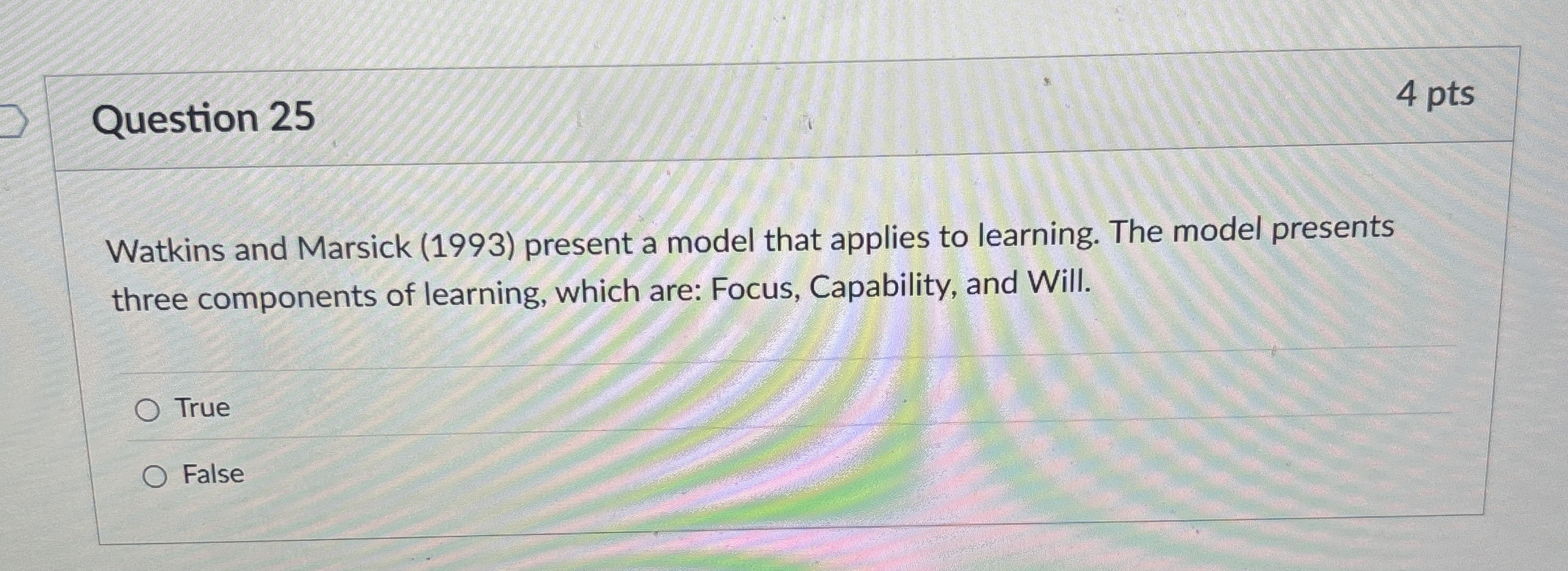 Question 2 5 Watkins and Marsick ( 1 9 9 3 )