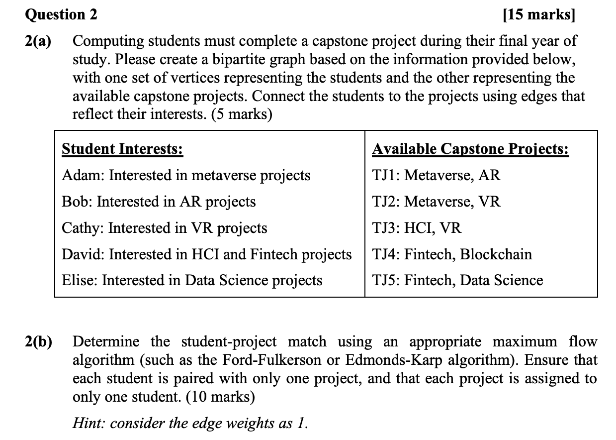 Question 2 2 ( a ) Computing students must
