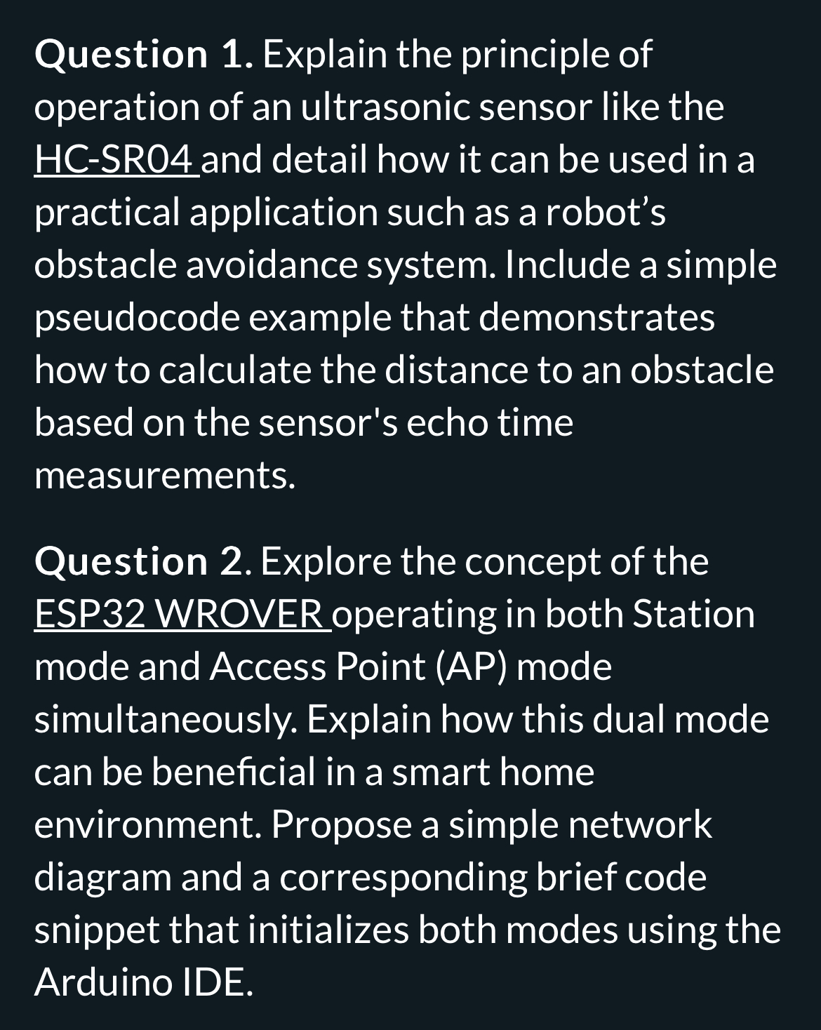 Question 1 . Explain the principle of operation