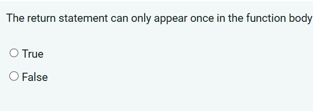 The return statement can only appear once in the