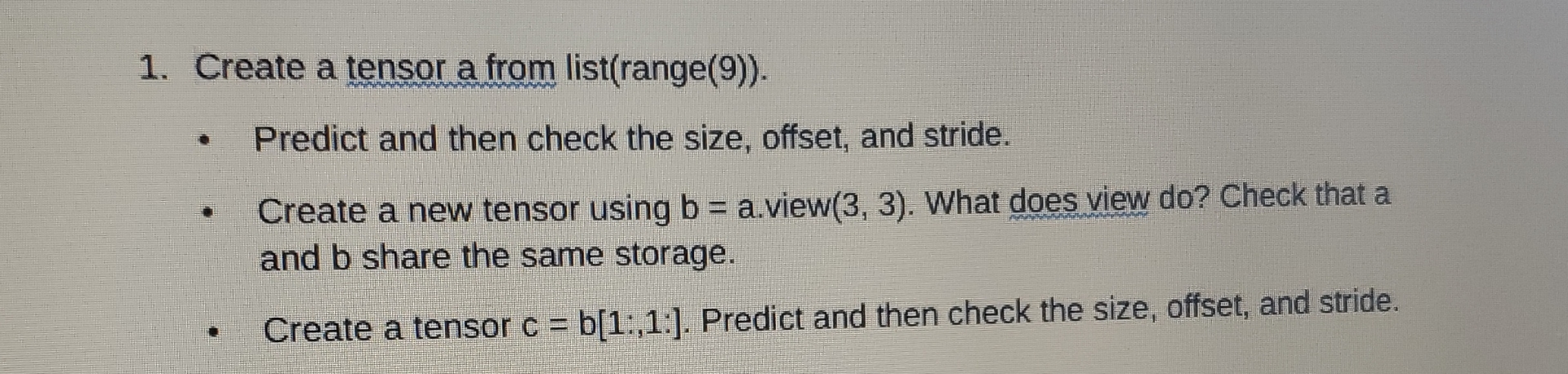 Create a tensor a from list ( range ( 9 ) ) .