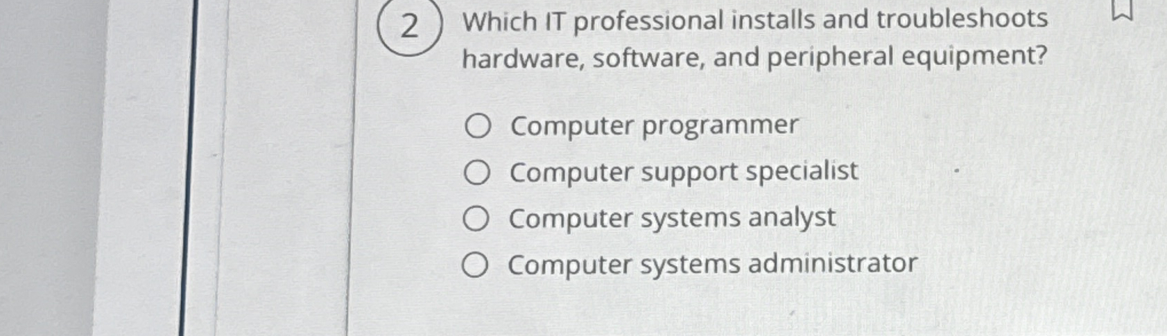Which IT professional installs and troubleshoots