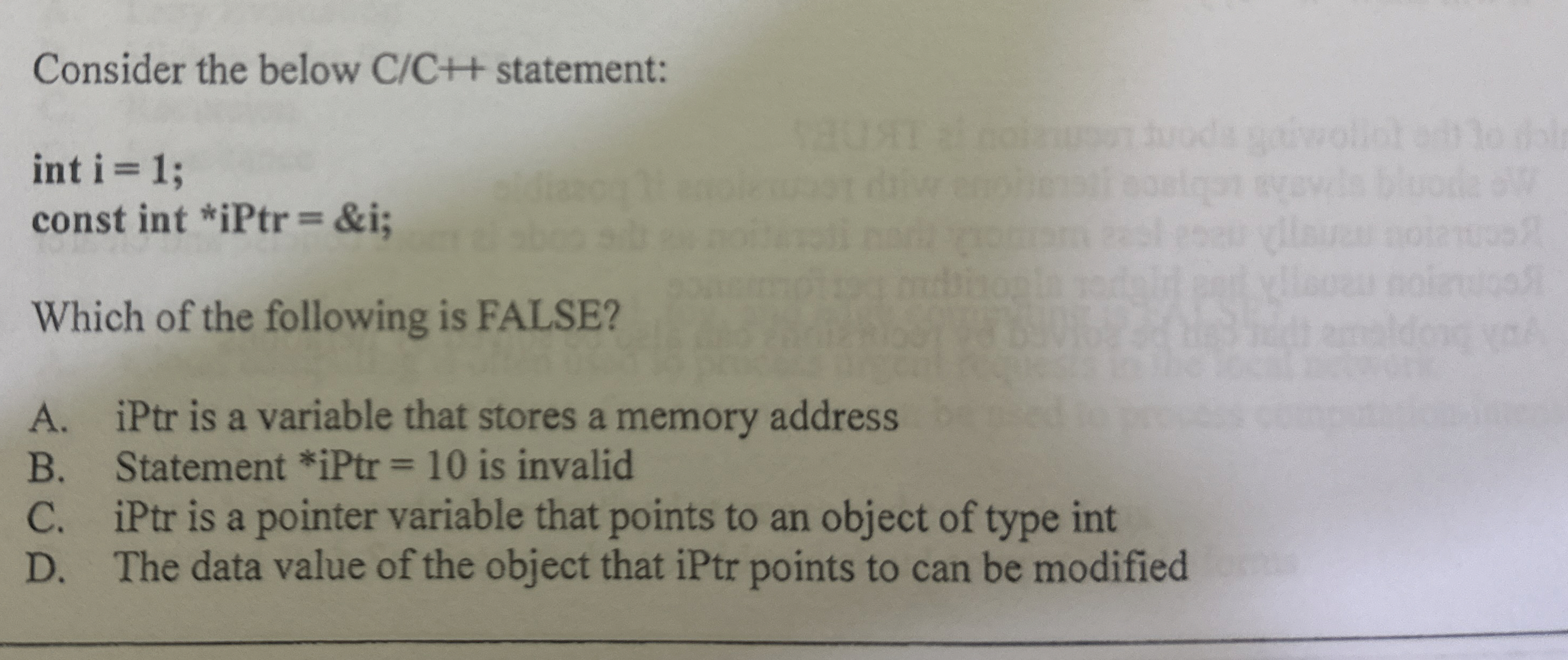 Consider the below C C + + statement: int i = 1