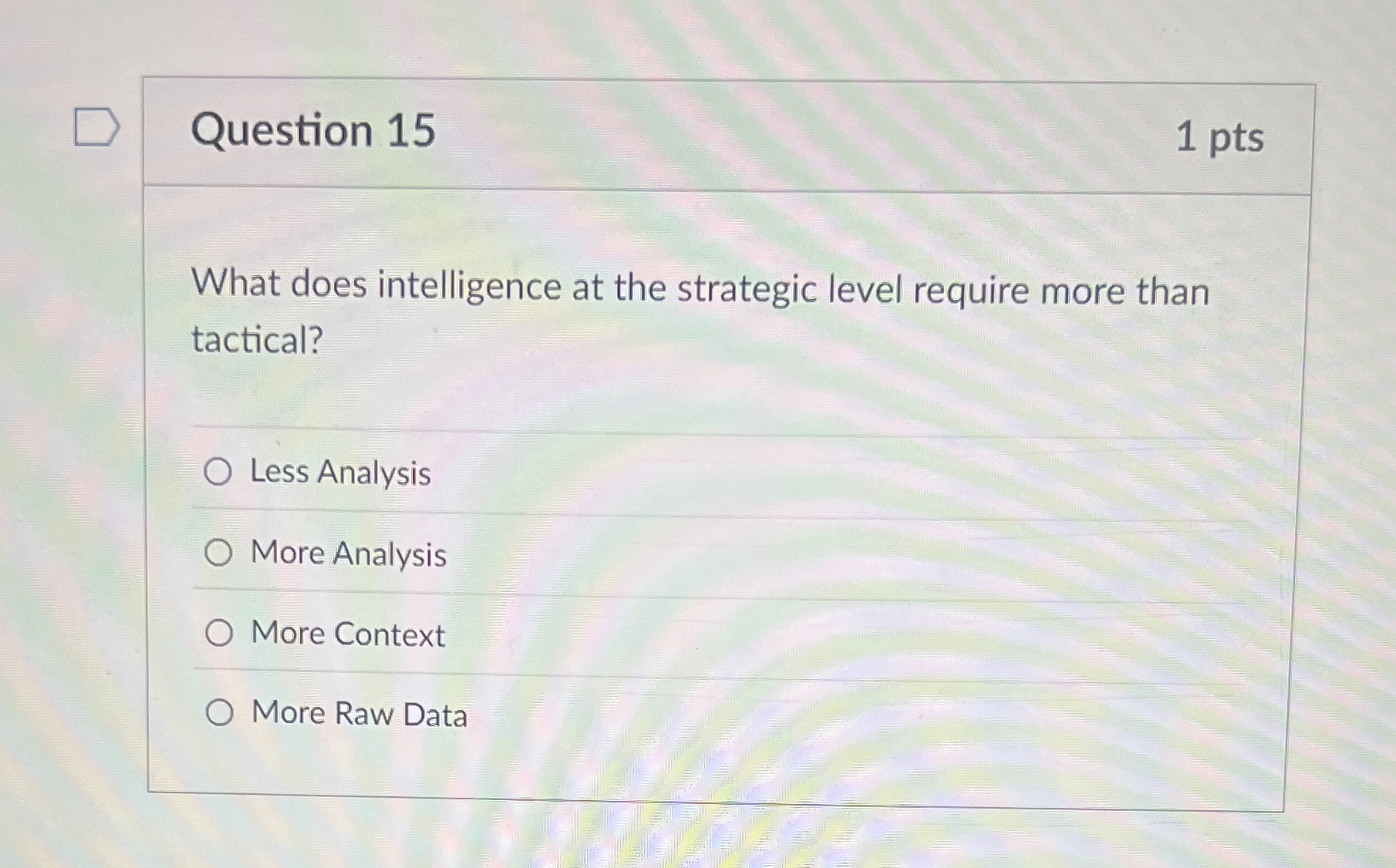 Question 1 5 What does intelligence at the