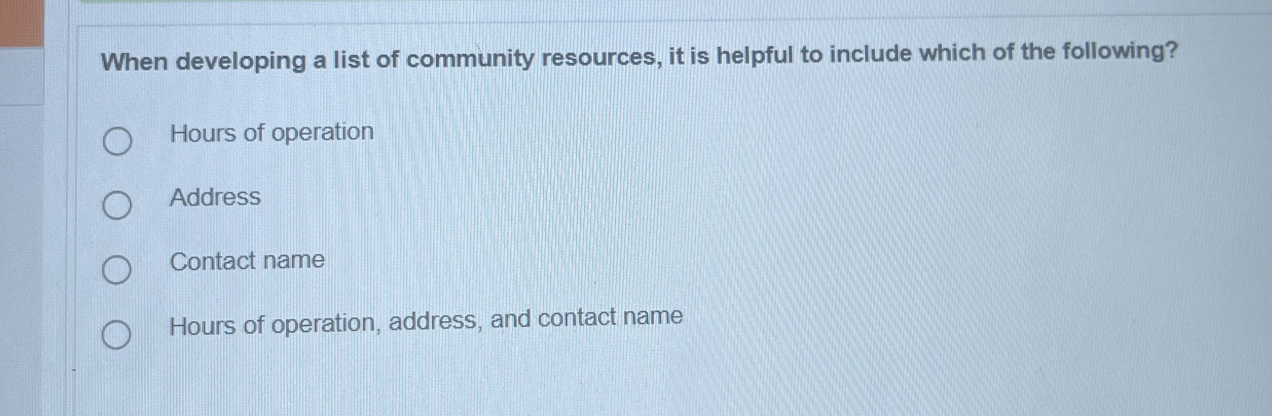 When developing a list of community resources, it