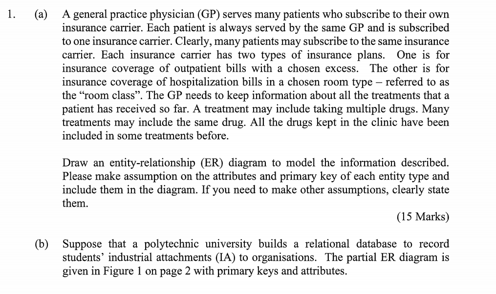 ( a ) A general practice physician ( GP ) serves