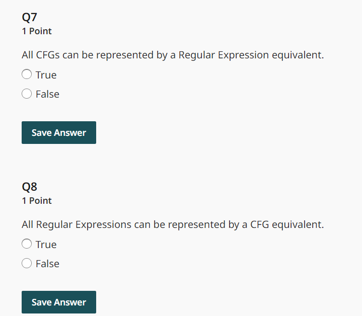 Q 7 1 Point All CFGs can be represented by a