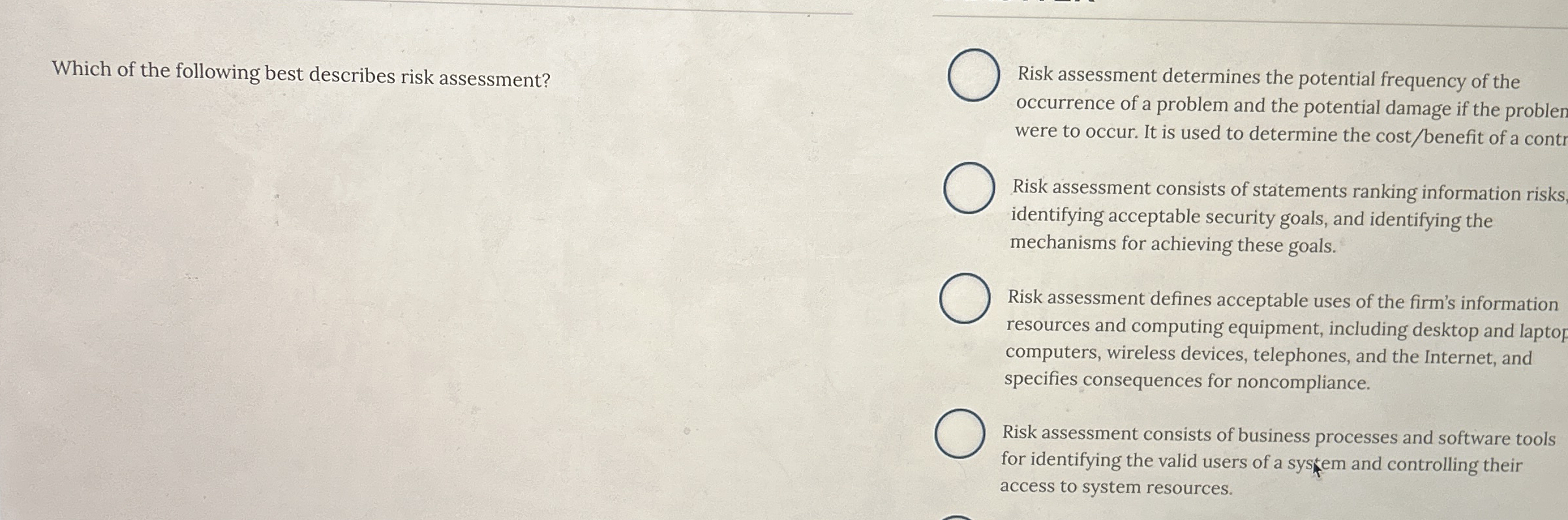 Which of the following best describes risk