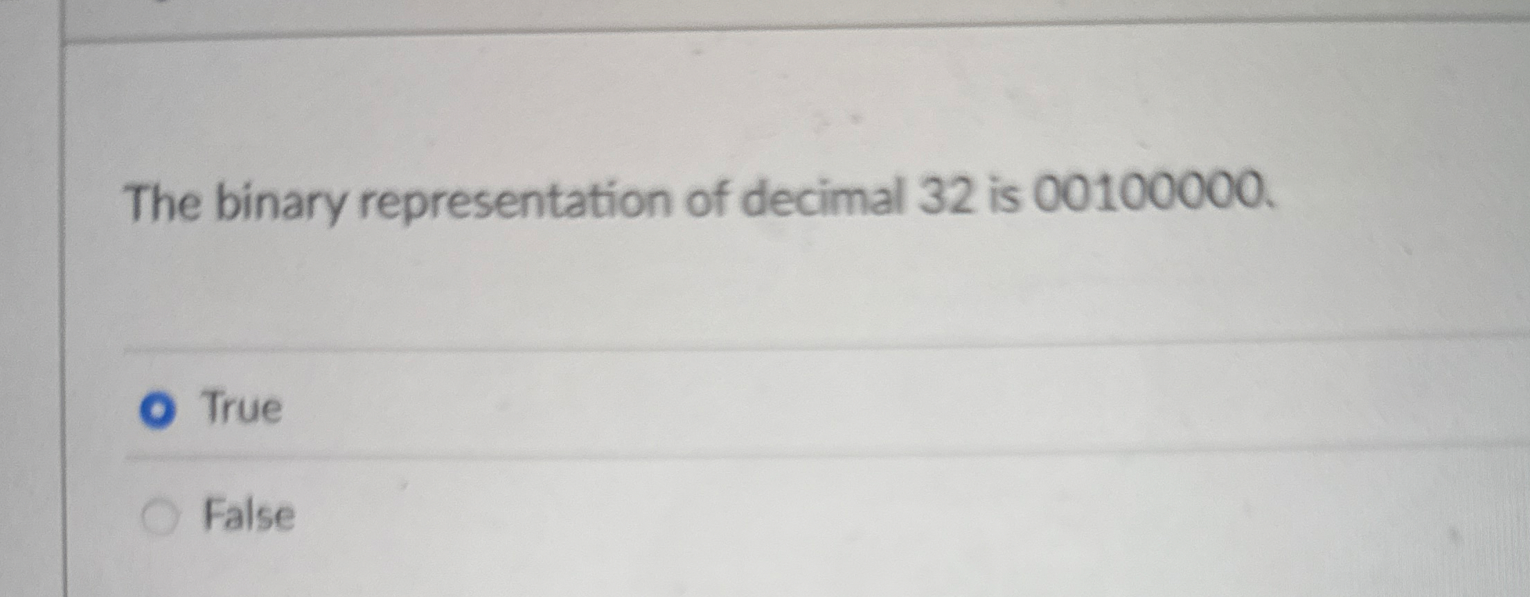 The binary representation of decimal 3 2 is 0 0 1