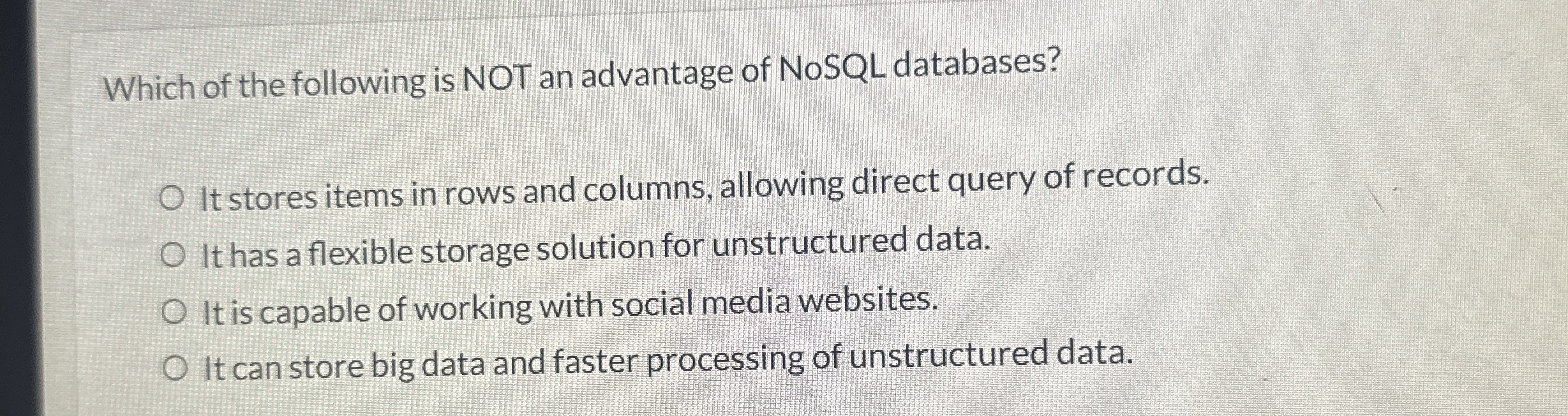 Which of the following is NOT an advantage of
