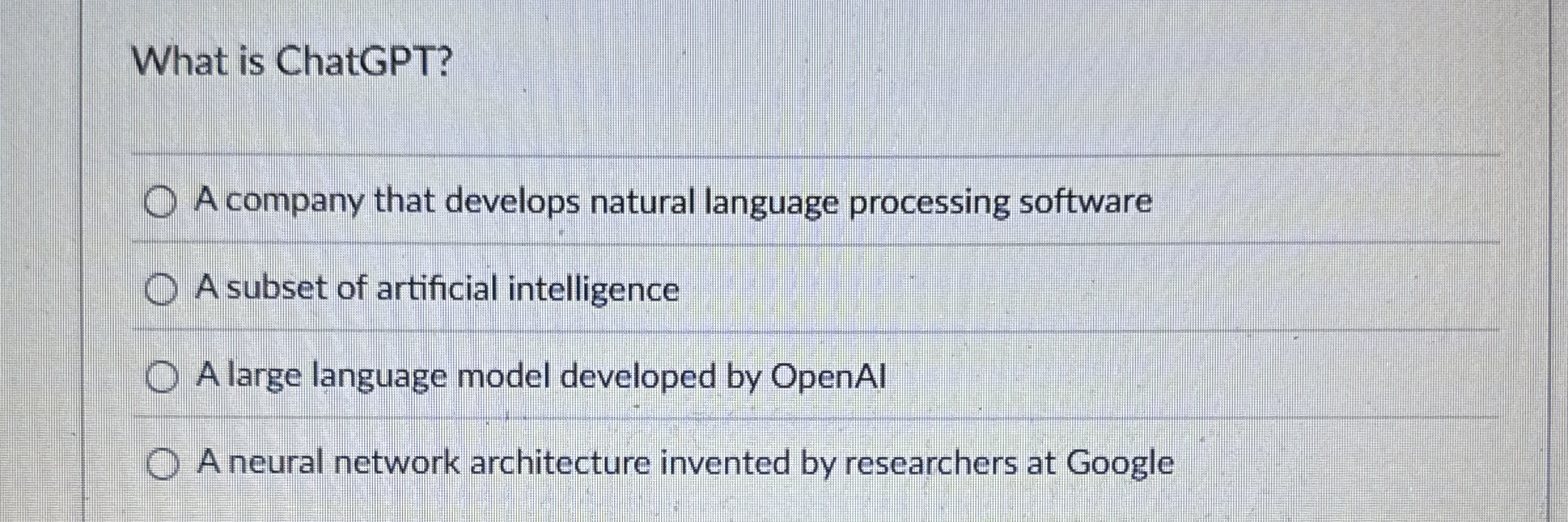 What is ChatGPT? A company that develops natural