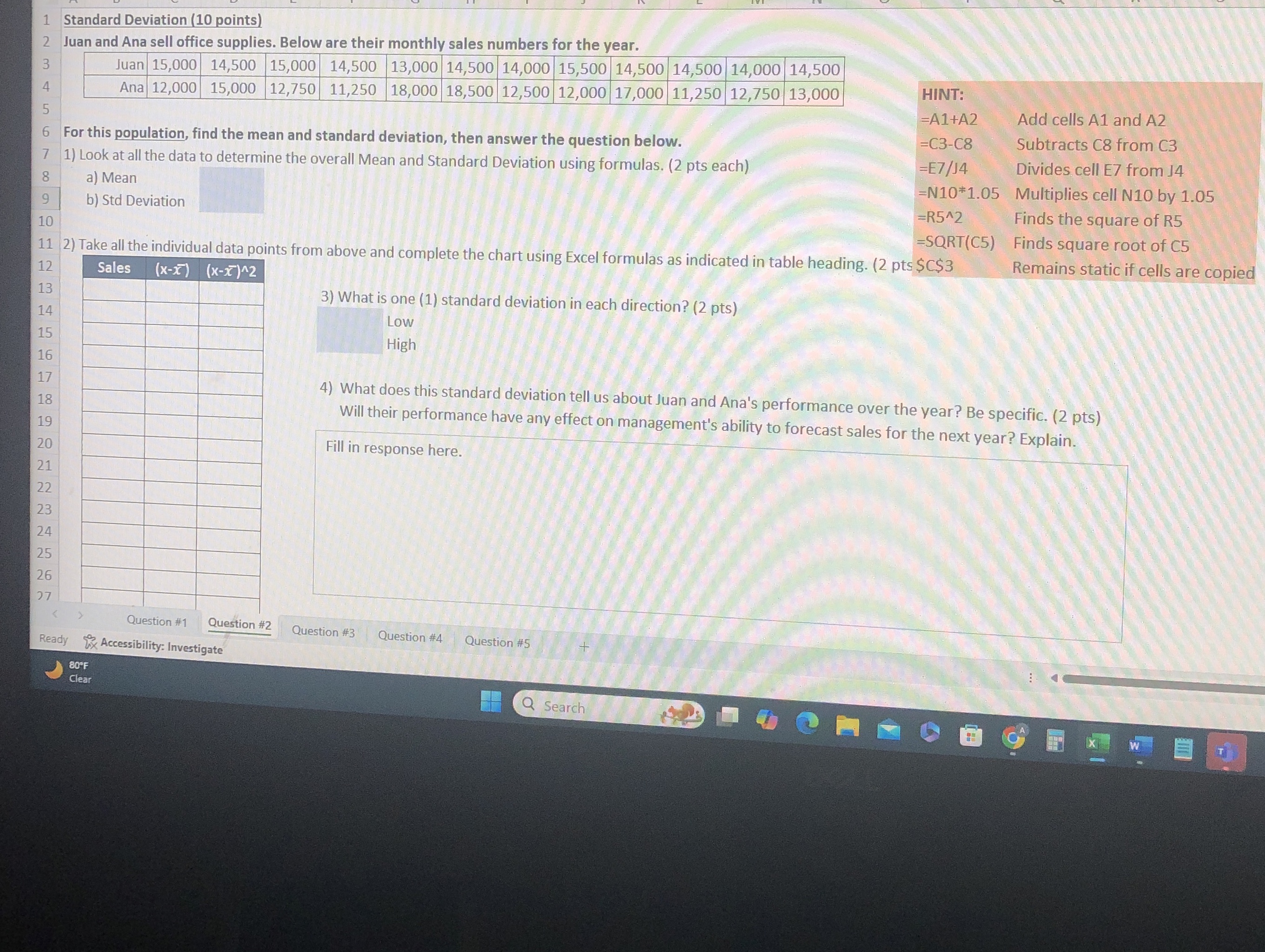 Standard Deviation ( 1 0 points ) Juan and Ana