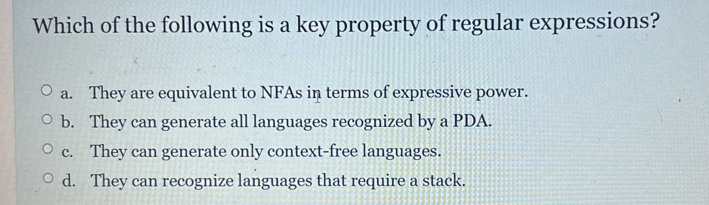 Which of the following is a key property of