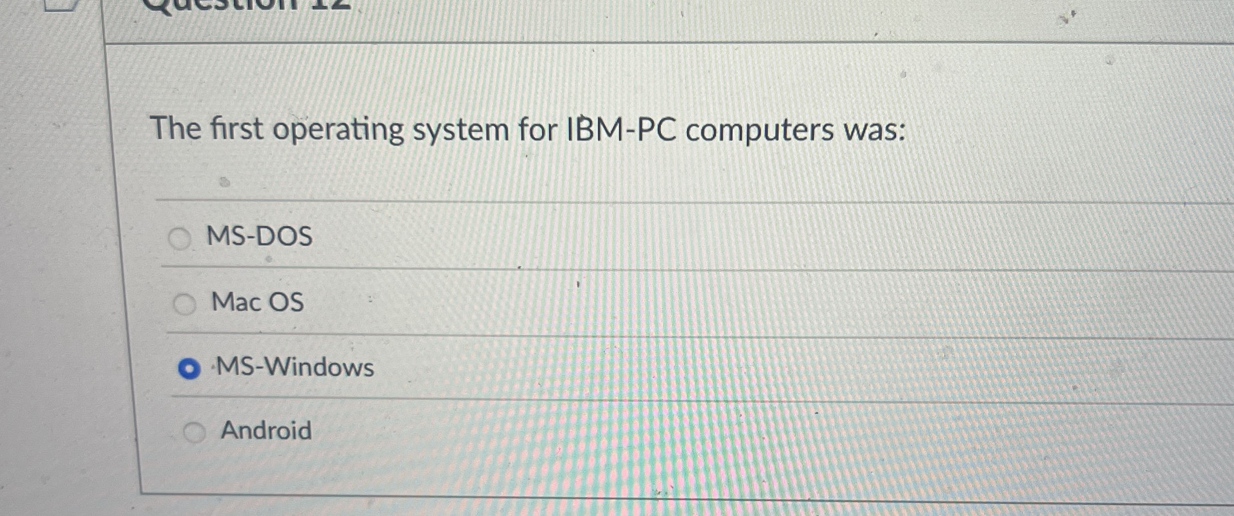 The first operating system for IBM - PC computers