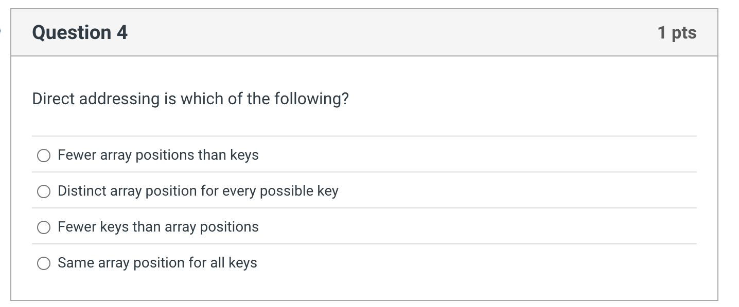 Question 4 Direct addressing is which of the