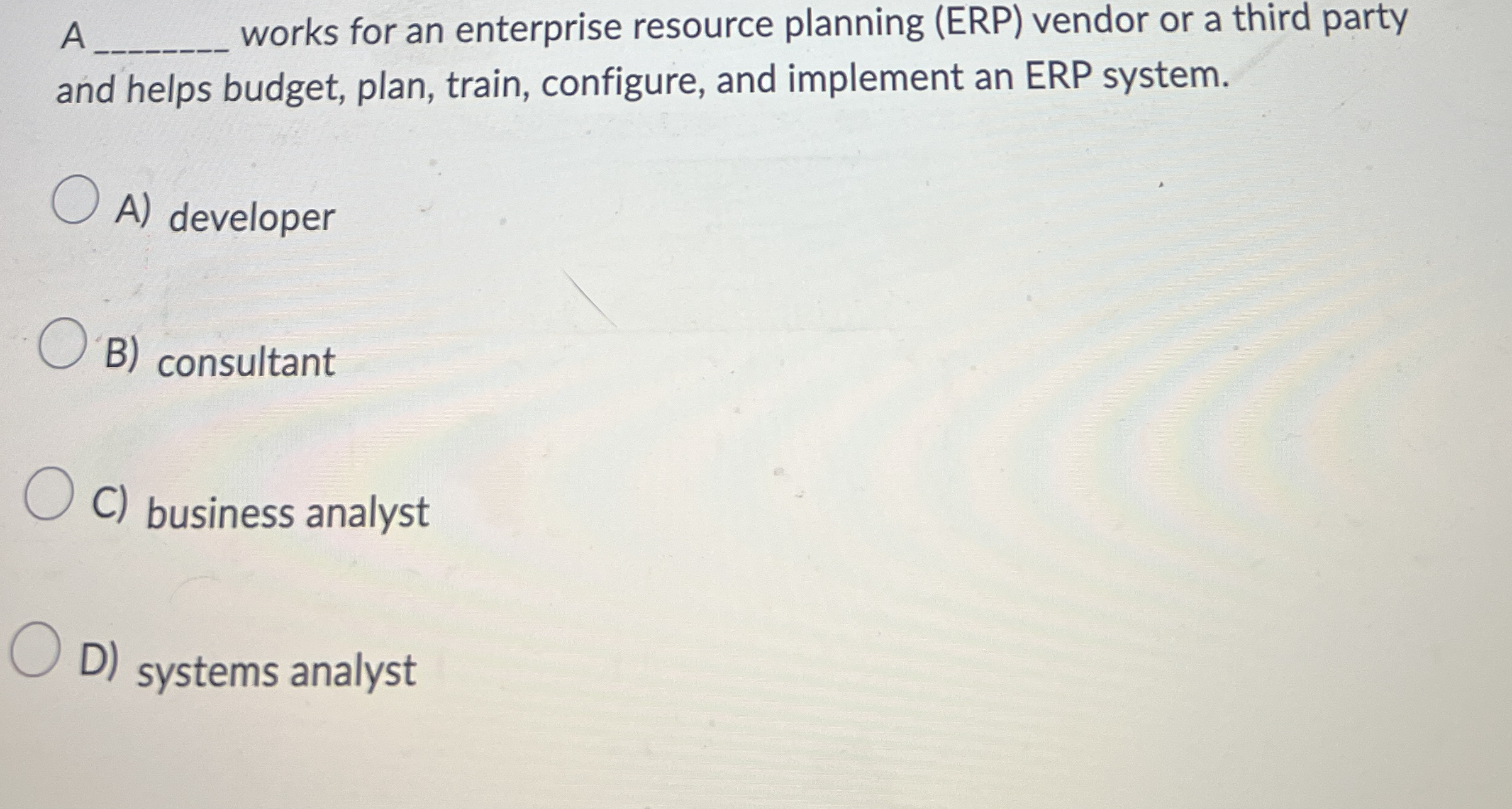 A q , works for an enterprise resource planning (