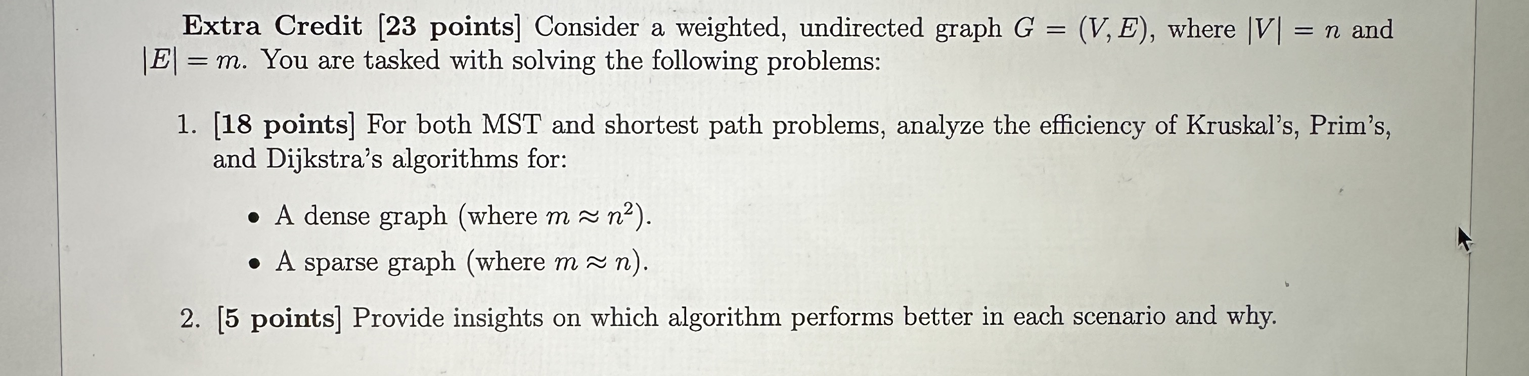 Extra Credit [ 2 3 points ] Consider a weighted,