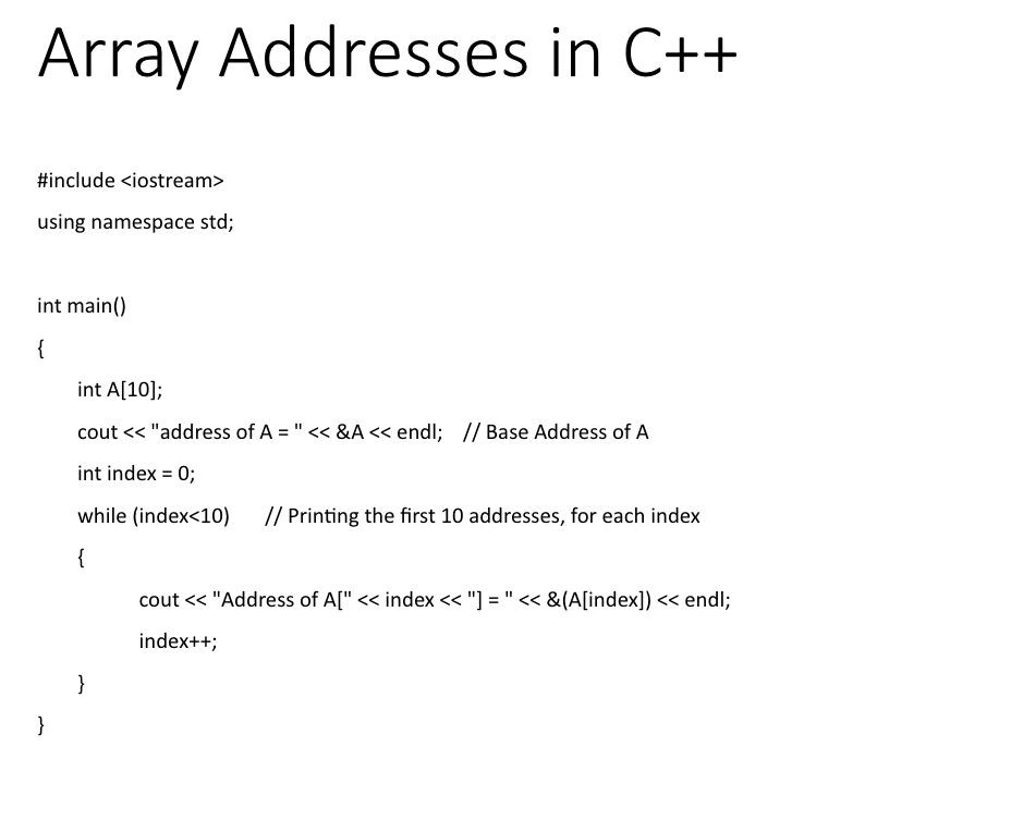 Run the Array Addresses C + + Program given in