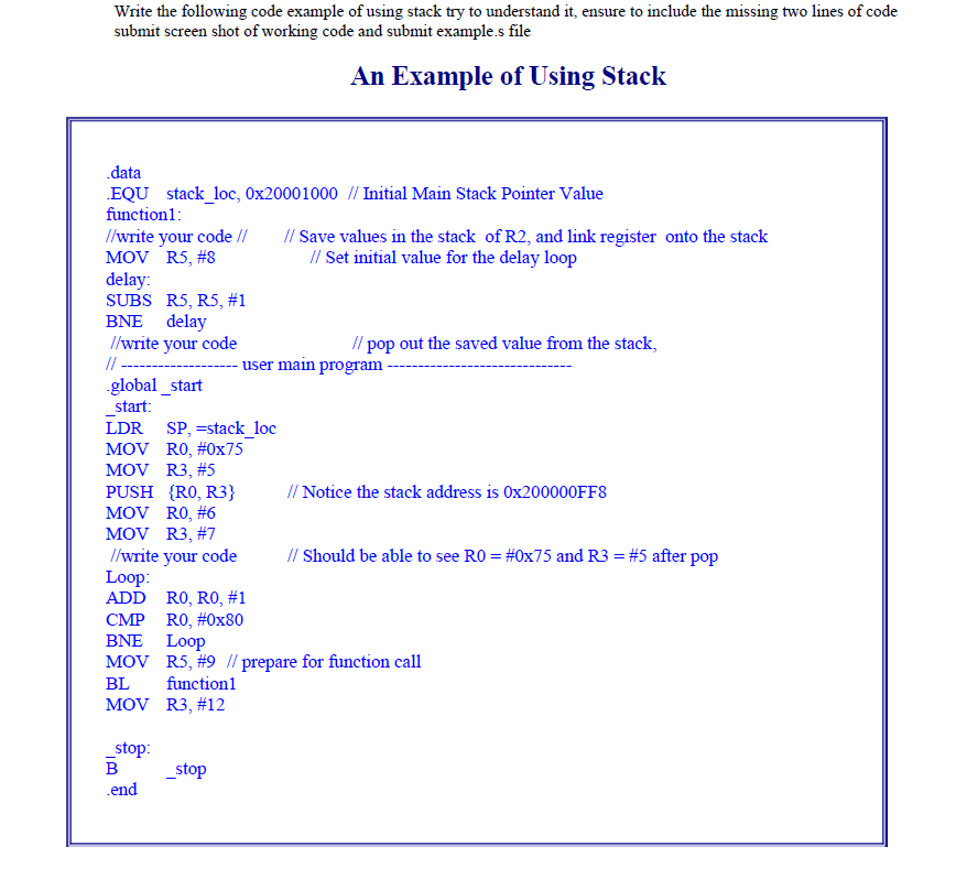 Write the following code example of using stack