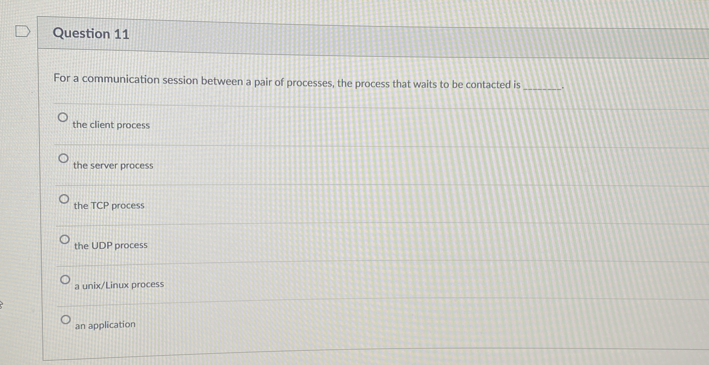 Question 1 1 For a communication session between