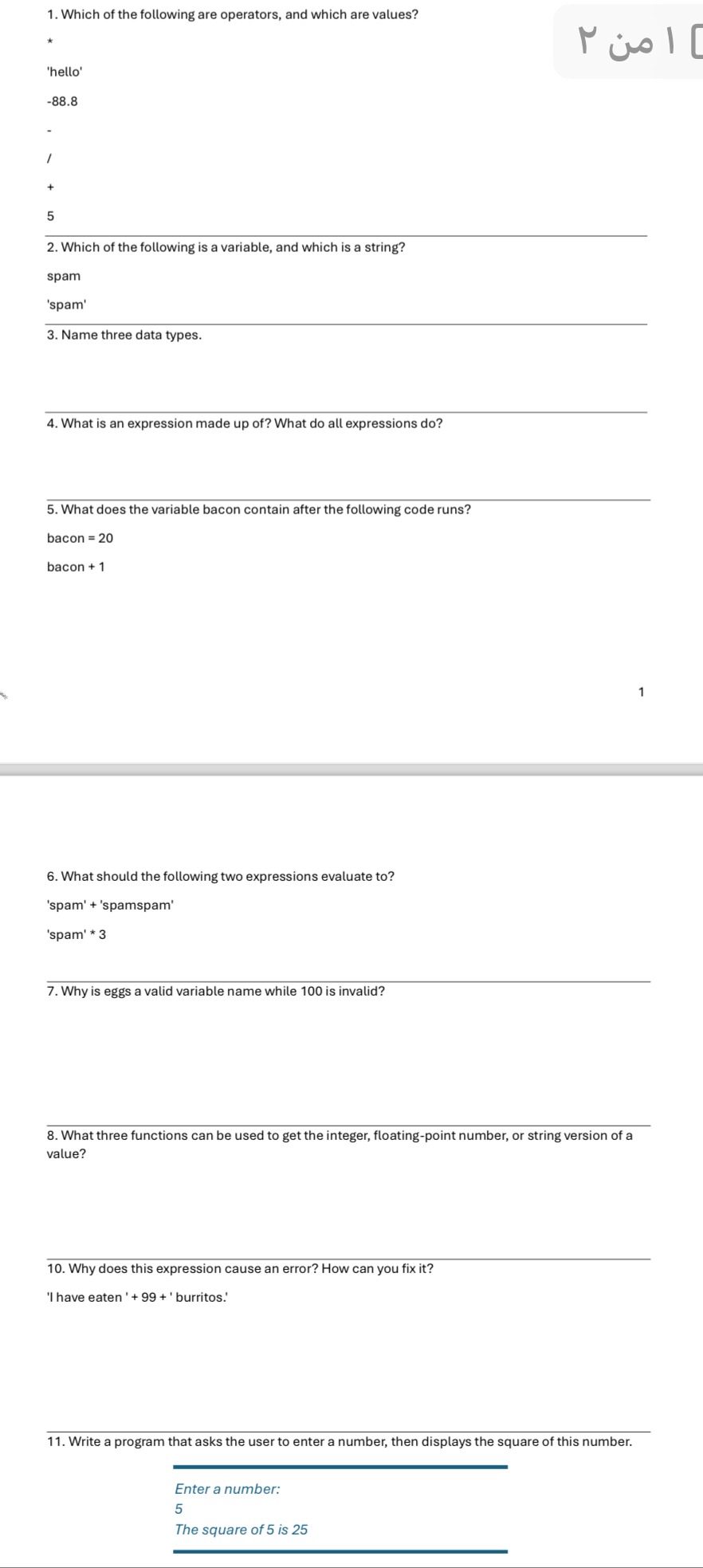 Python Python Python Which of the following are