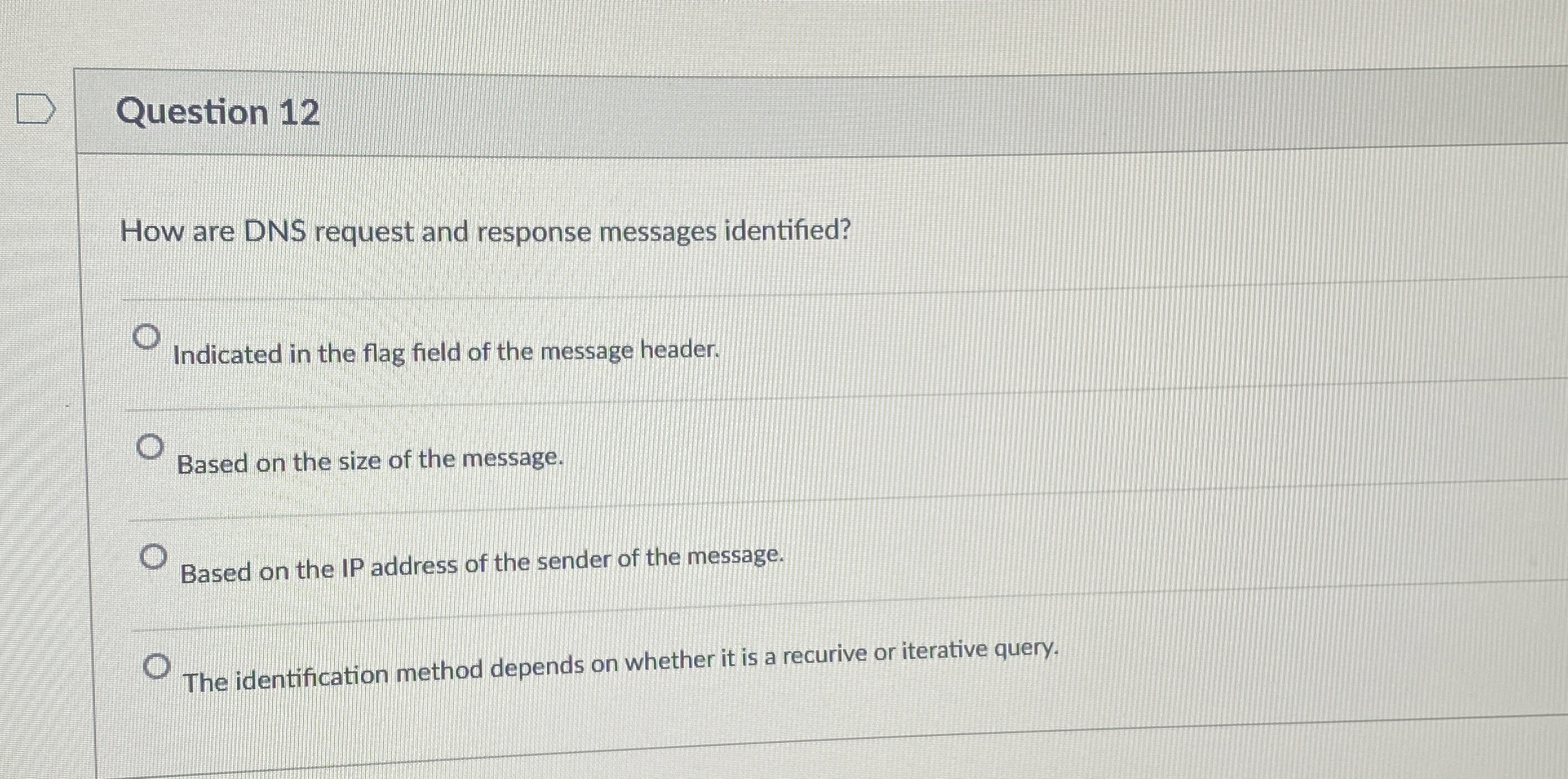 Question 1 2 How are DNS request and response