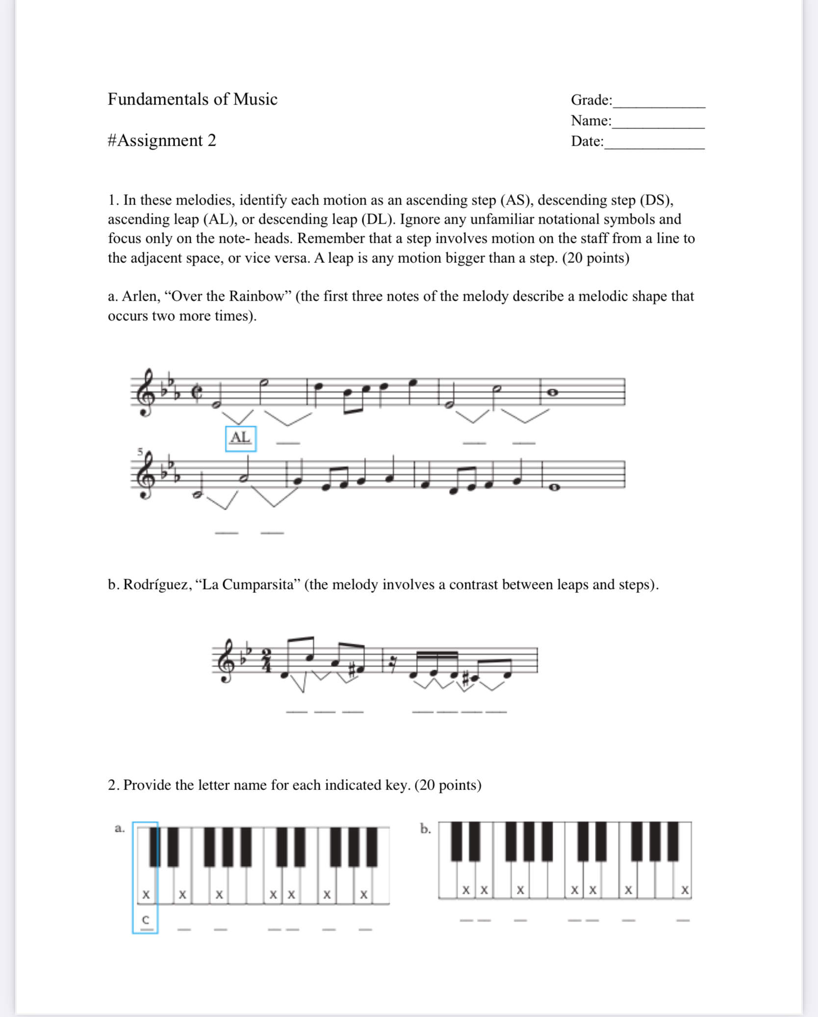 Fundamentals of Music #Assignment 2 Grade: Name: