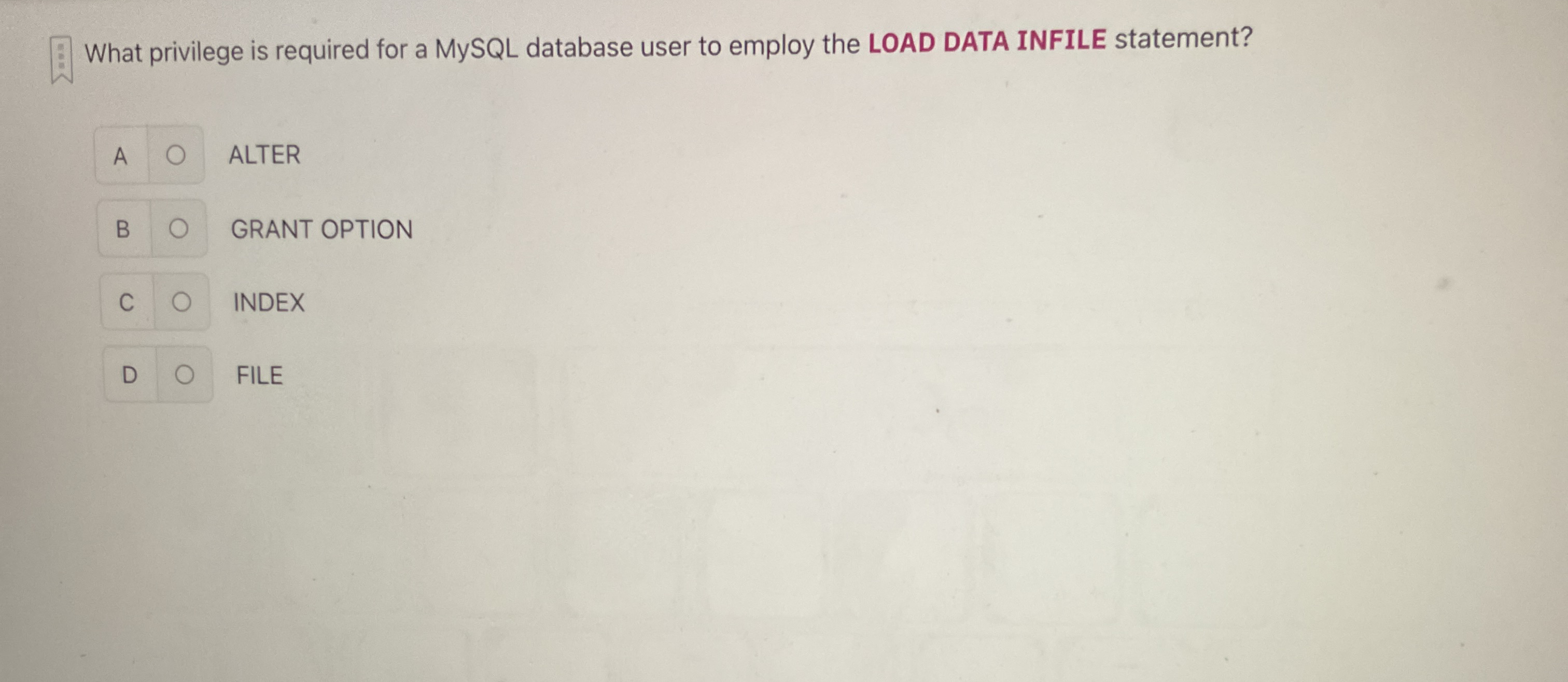 What privilege is required for a MySQL database