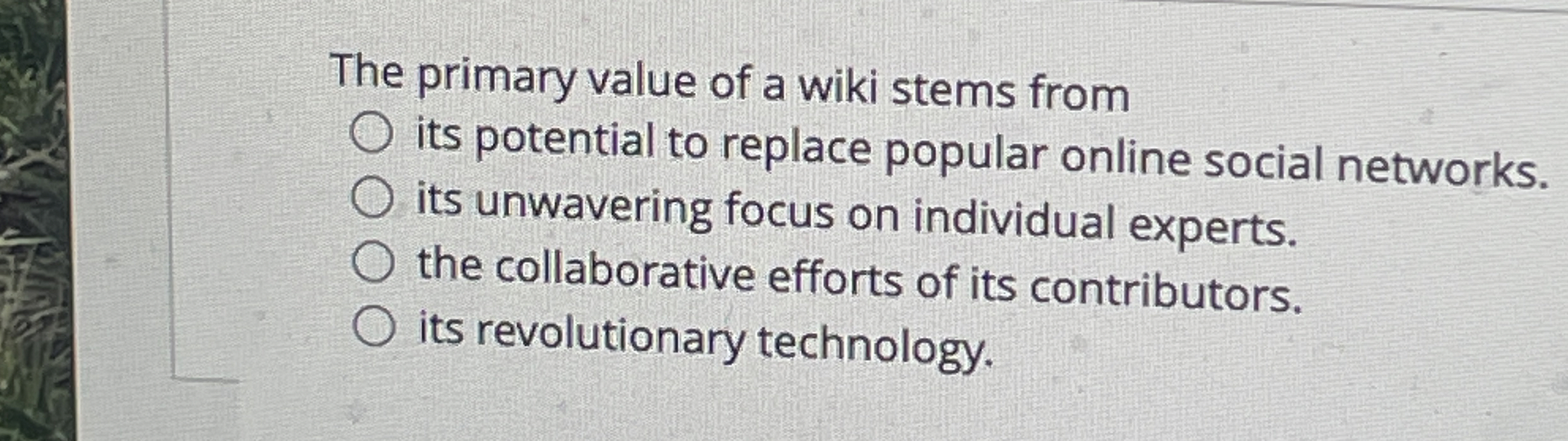The primary value of a wiki stems from its