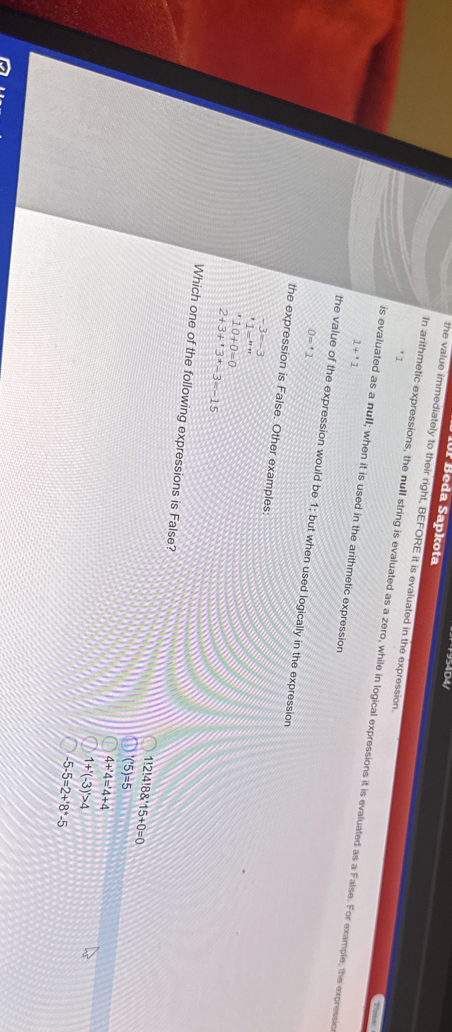 Beda Saplrota their right, BEFORE it is evaluated