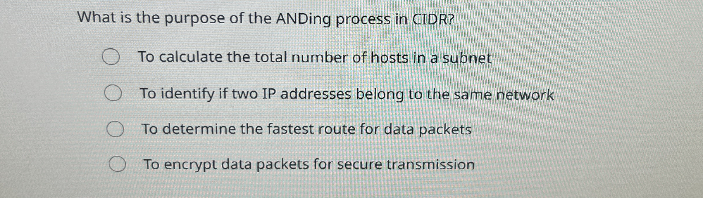 What is the purpose of the ANDing process in