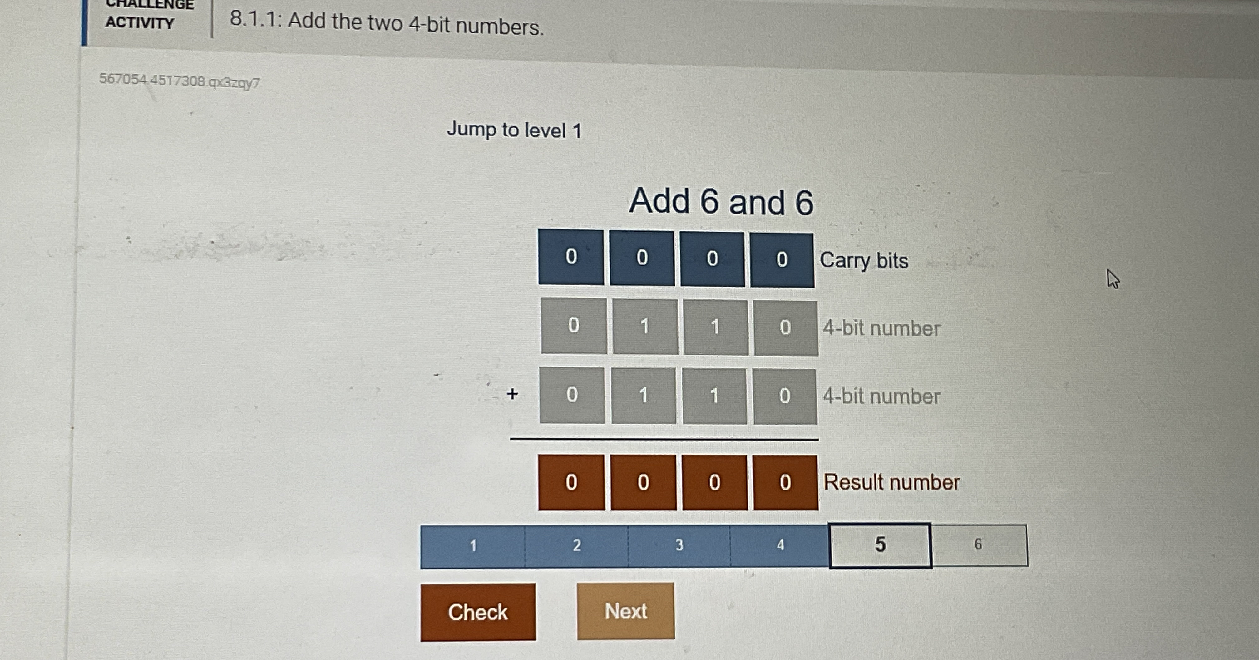 ACTIVITY 8 . 1 . 1 : Add the two 4 - bit numbers.