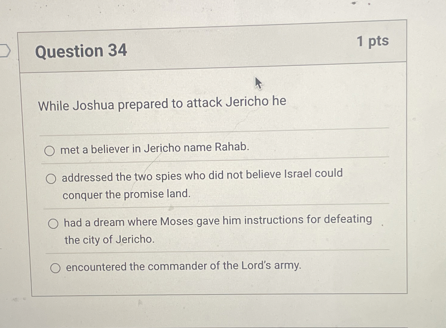 Question 3 4 While Joshua prepared to attack