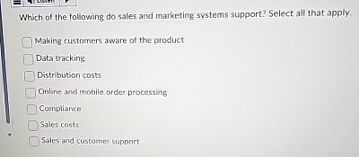 Which of the following do sales and marketing
