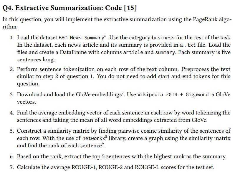 Q 4 . Extractive Summarization: Code [ 1 5 ] In