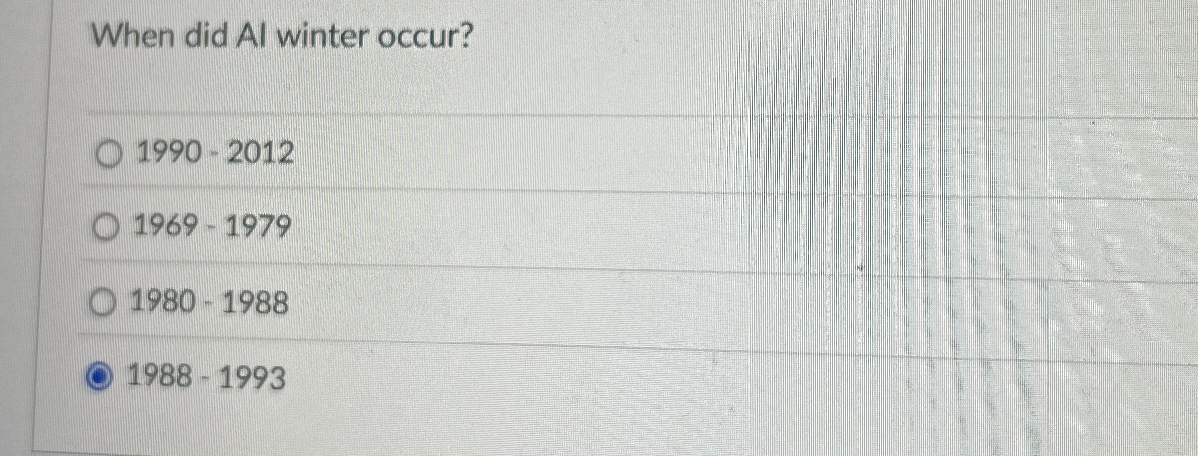 When did Al winter occur? 1 9 9 0 - 2 0 1 2 1 9 6