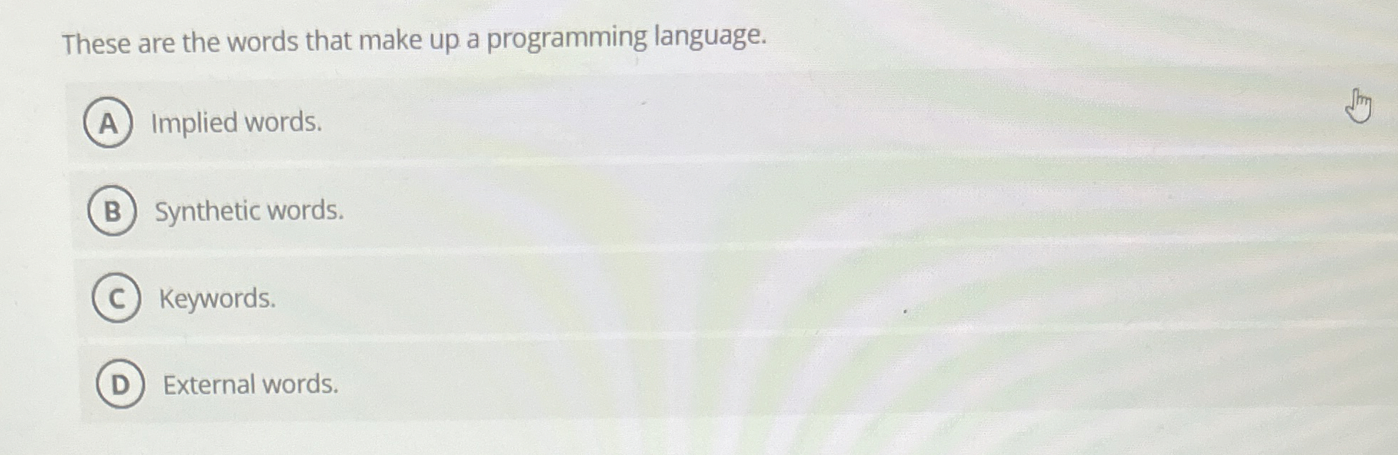 These are the words that make up a programming