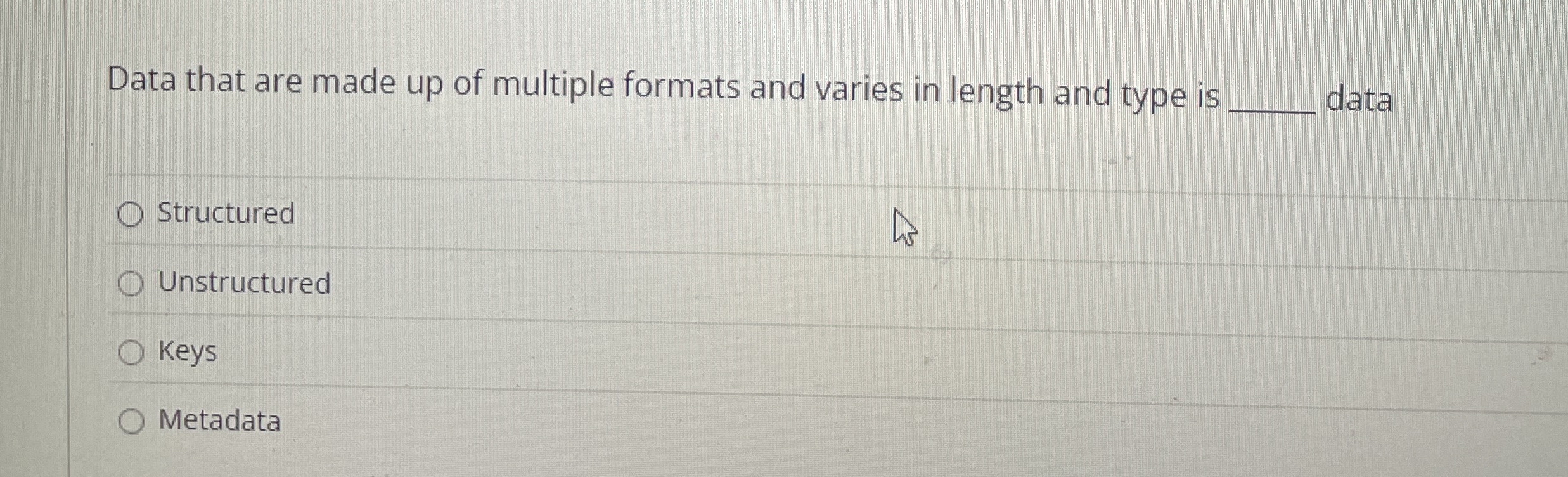 Data that are made up of multiple formats and