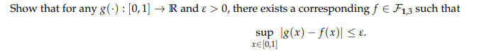 Show that for any g ( * ) : [ 0 , 1 ] R and  style=