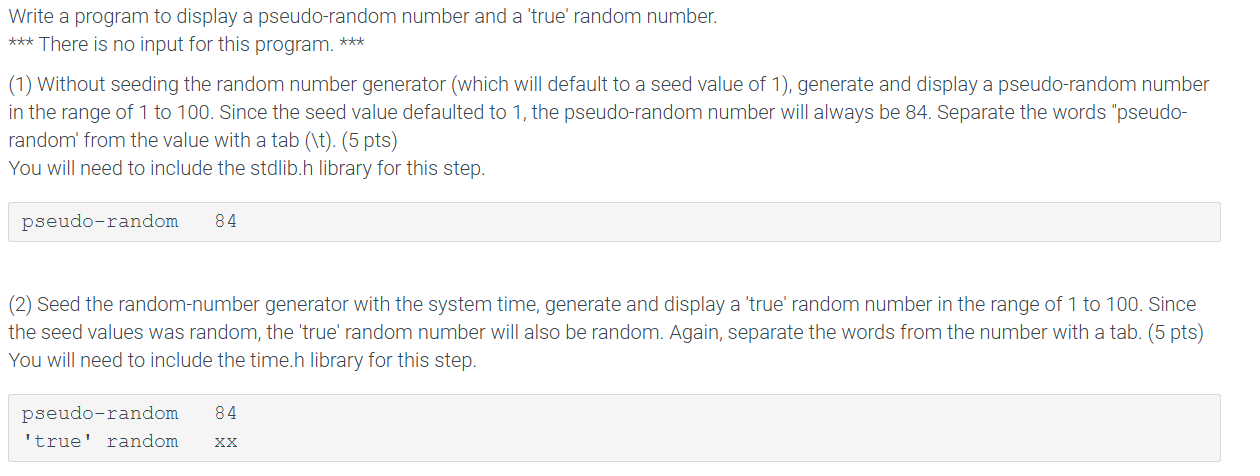 Write a program to display a pseudo - random