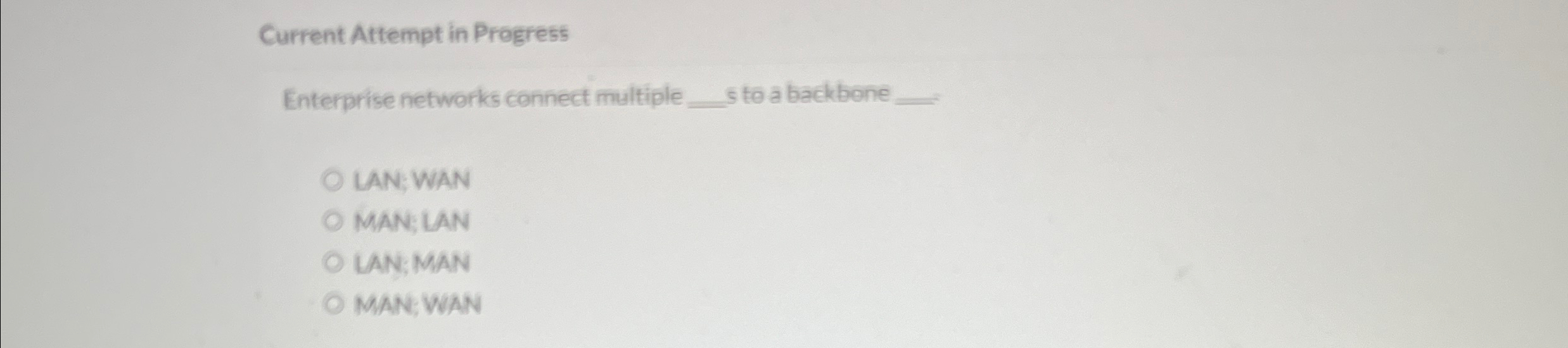 Current Attempt in Progress Enterprise networks