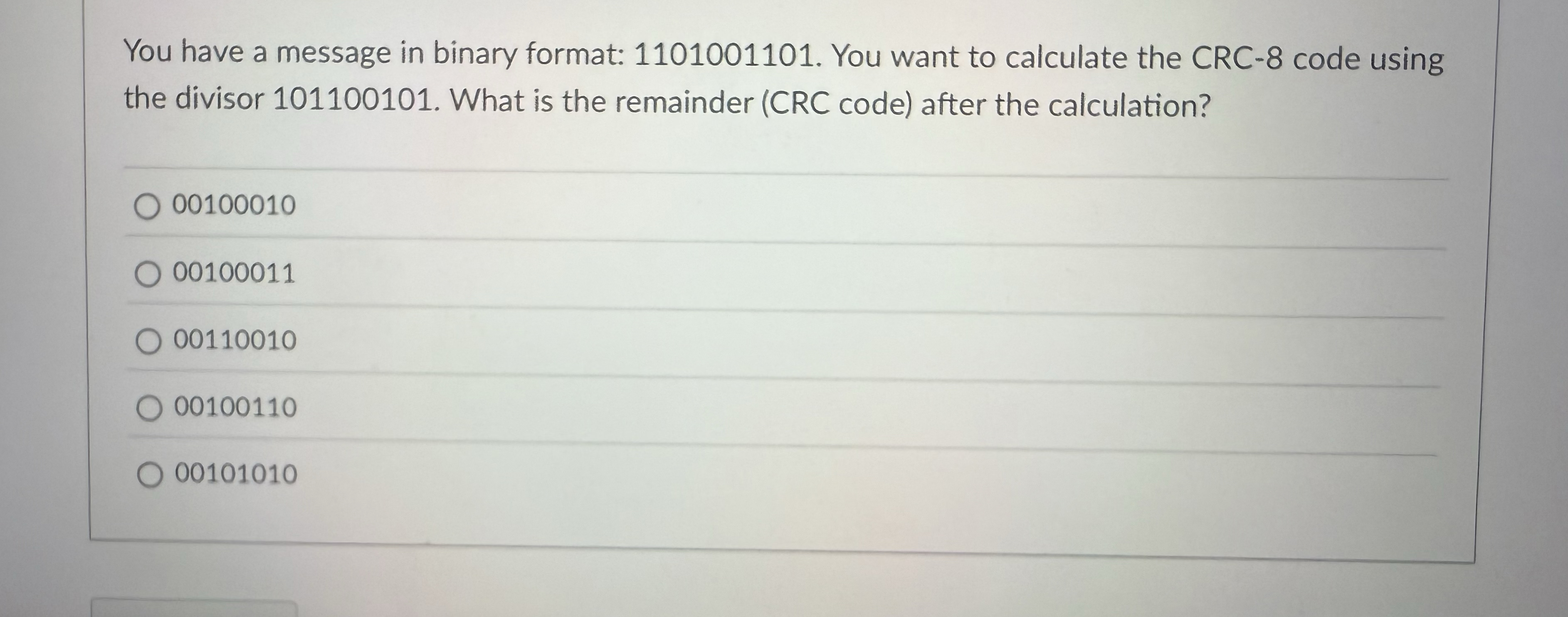 You have a message in binary format: 1 1 0 1 0 0