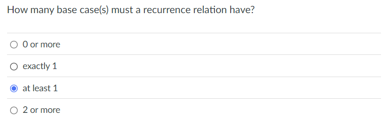 How many base case ( s ) must a recurrence
