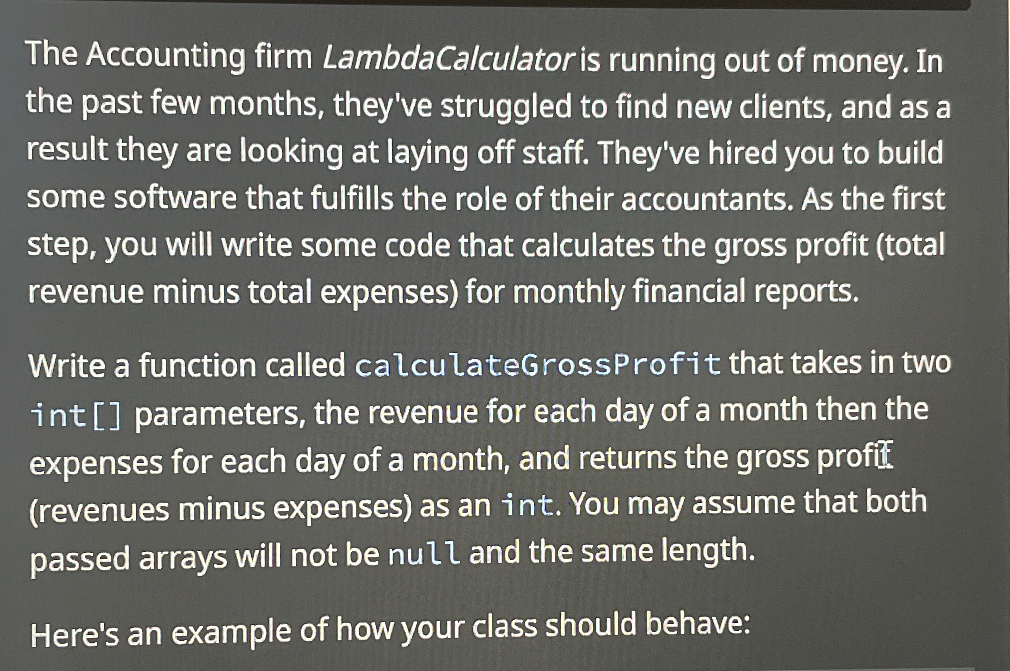 IN JAVA The Accounting firm LambdaCalculator is