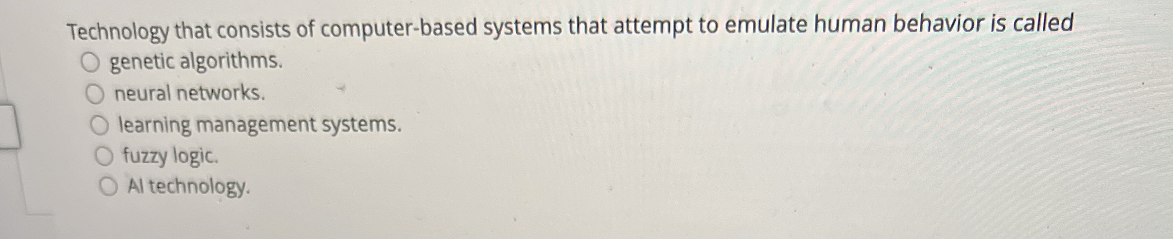 Technology that consists of computer - based