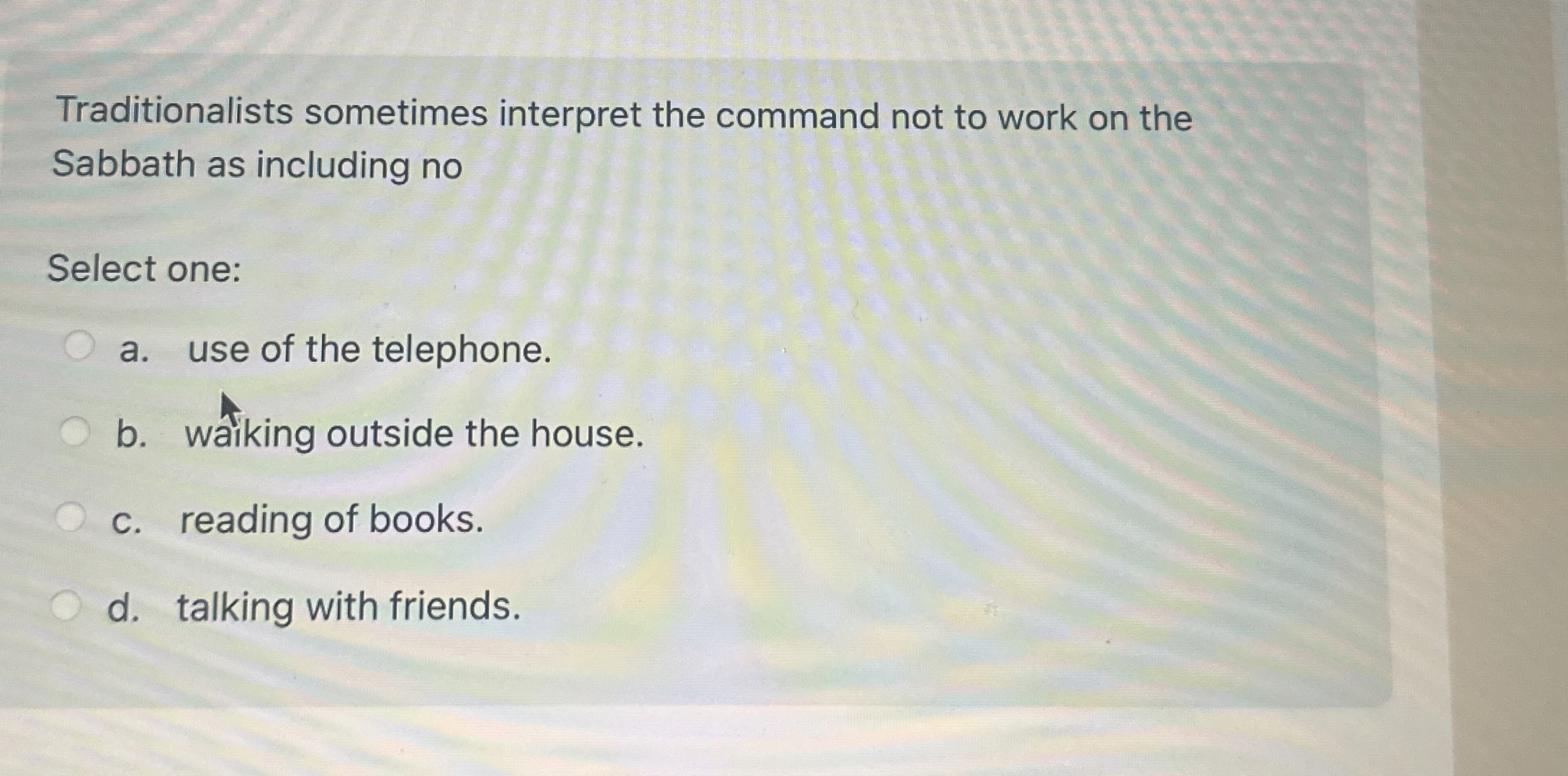 Traditionalists sometimes interpret the command